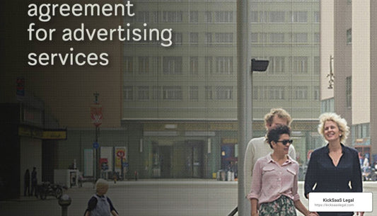 From A to Z: How to Navigate Advertising Service Agreements